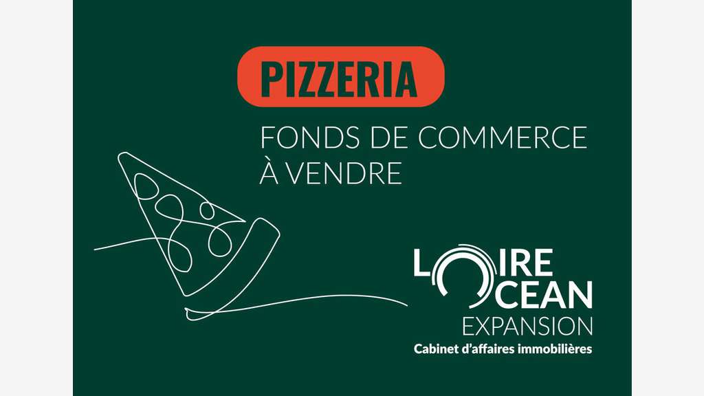 FDC pizzeria à vendre axe très fréquenté Le Bignon