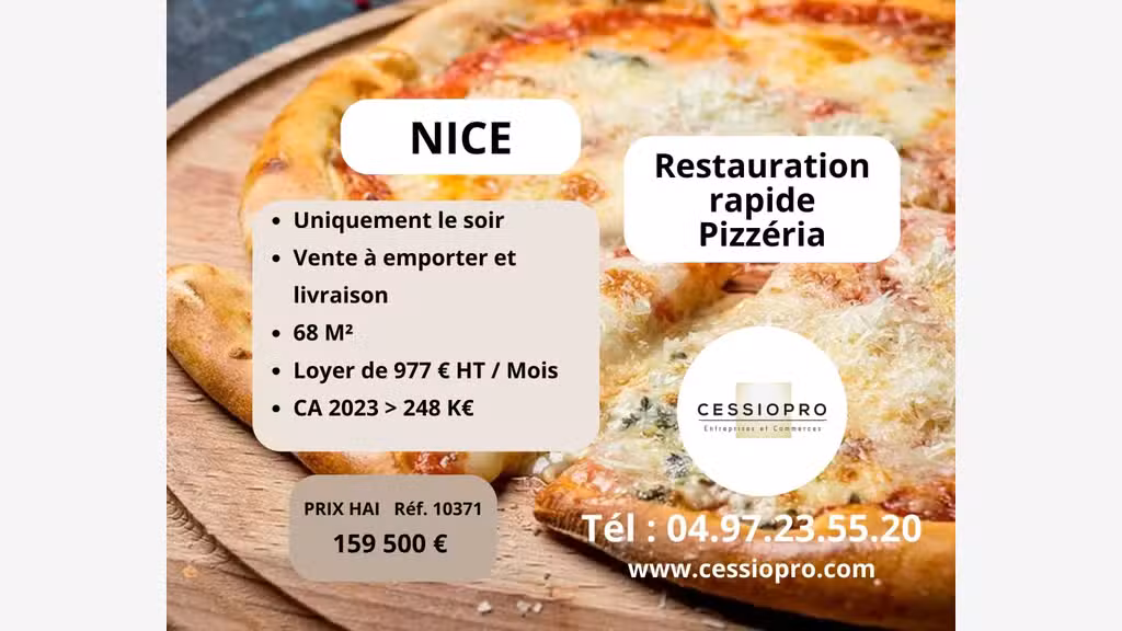 Vente restauration rapide pizzeria du soir à Nice