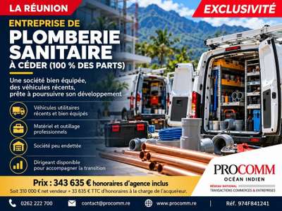 Entreprise de plomberie à céder à Saint Denis