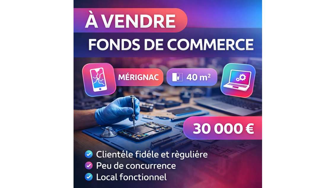 Vente FDC réparation téléphonie Mérignac Caudéran