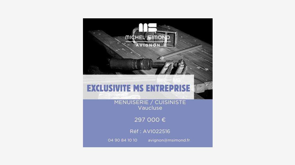 Vente entreprise menuiserie cuisiniste à Avignon