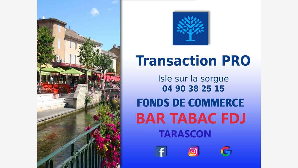 Vente fonds de commerce bar tabac FDJ à Tarascon