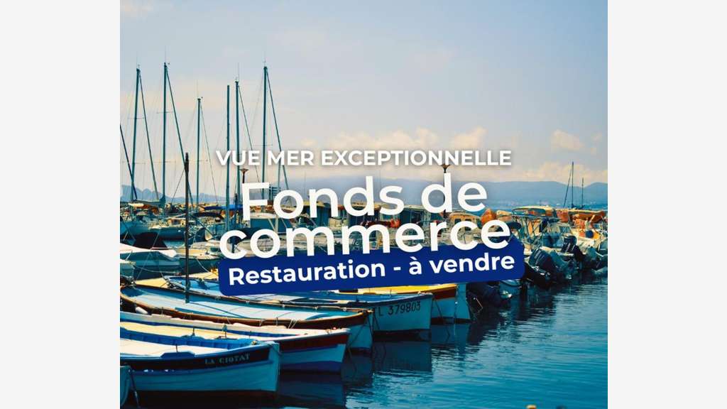 Vente restaurant vue mer exceptionnelle La Ciotat