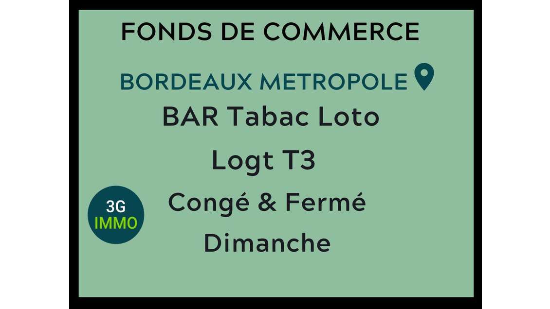 Vente FDC bar tabac loto avec logement à Bordeaux