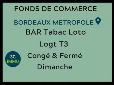 Vente FDC bar tabac loto avec logement à Bordeaux