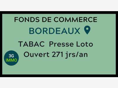 Vente FDC Tabac-Presse-FDJ à Bordeaux axe entrant