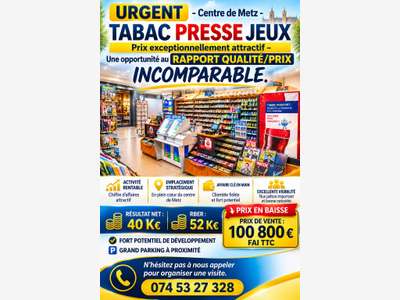 Vente FDC tabac presse jeux à Metz empl de choix