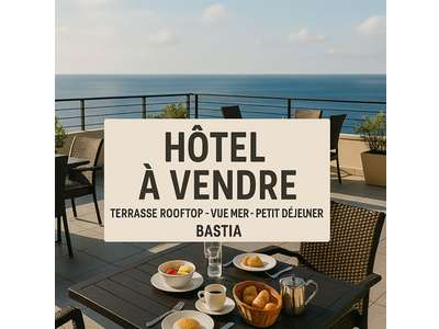 Vente Hôtel - Hôtel restaurant à Bastia