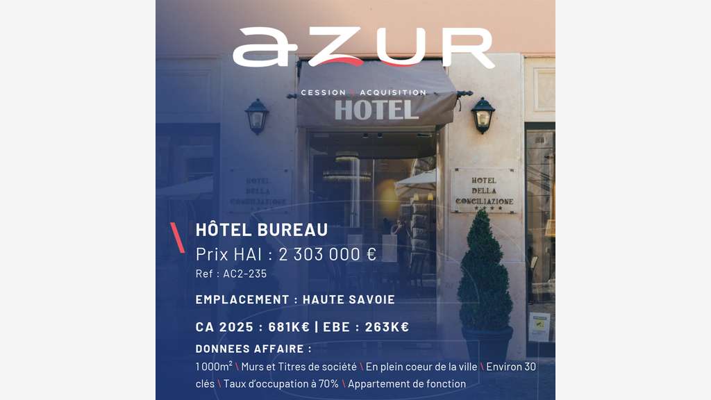 VENTE Hôtel bureau en Haute-Savoie