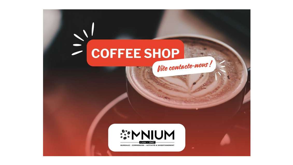 Vente coffee shop quartier premium à Lyon 69005