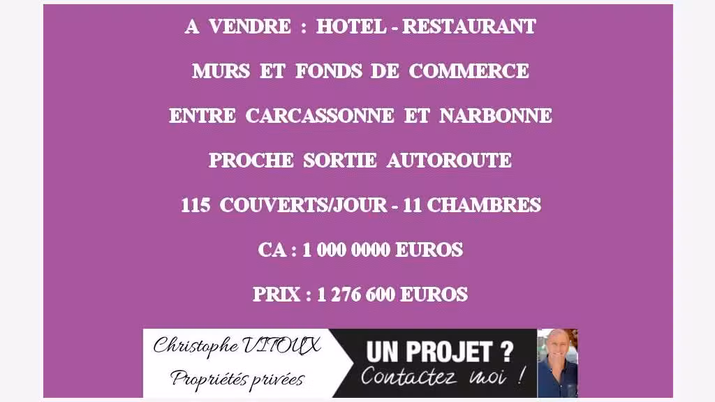 Vente hôtel restaurant axe Narbonne Carcassonne