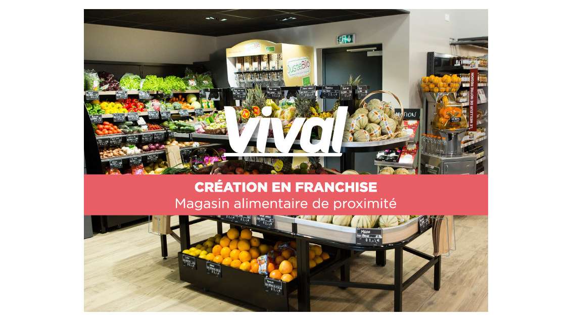 Création franchise alimentaire VIVAL Bretagne 35