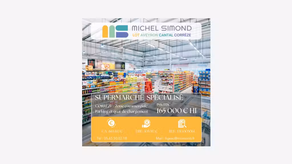 Vente supermarché alimentaire indépendant à Brive