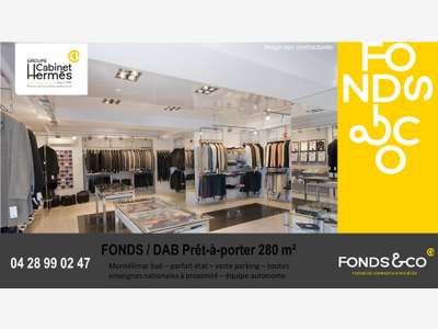 Vente FDC prêt à porter ou DAB à Montélimar