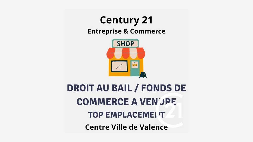 Fonds de commerce à vendre Valence