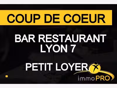 Vend magnifique bar restaurant à Lyon 69007