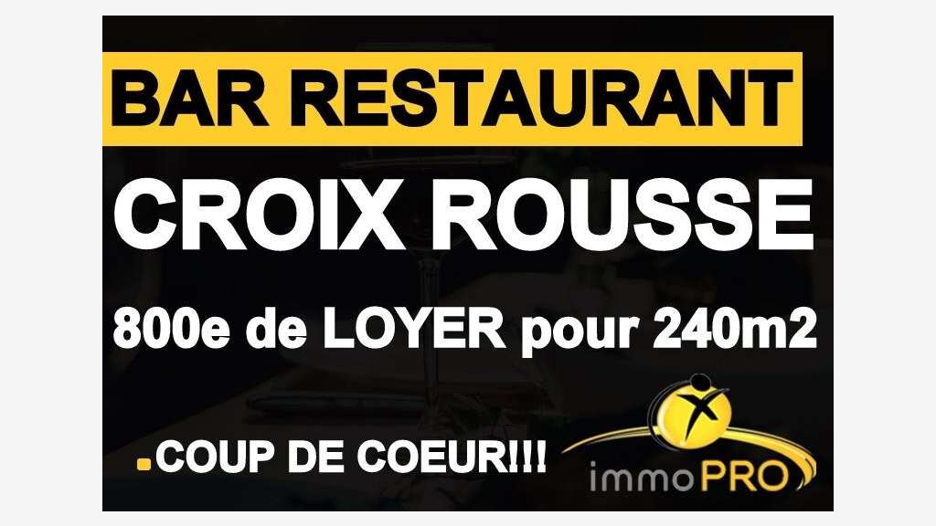 Vend magnifique bar restaurant à Lyon Croix Rousse