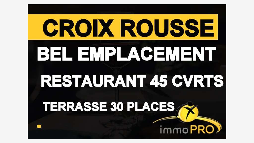 A vendre restaurant au coeur de la Croix-Rousse