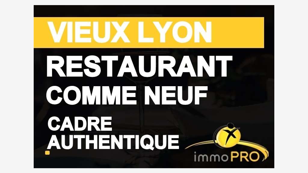 AV restaurant clés en mains au coeur du Vieux Lyon