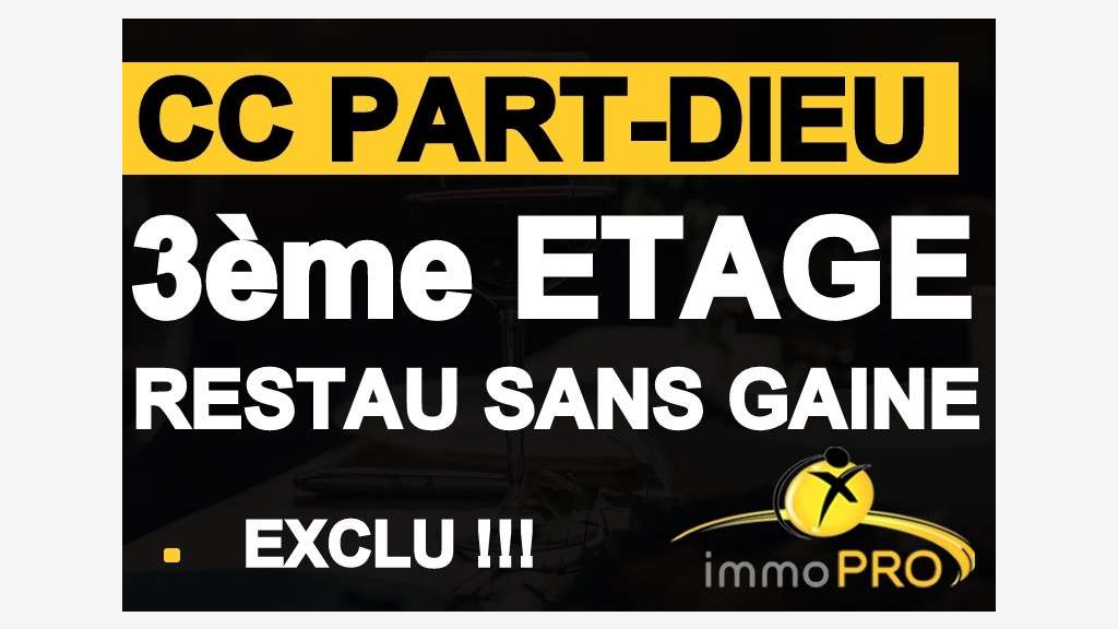 AV restaurant empl exceptionnel Part-Dieu