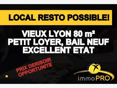 LOCAL COMMERCIAL DANS LE VIEUX LYON, RESTAURATION