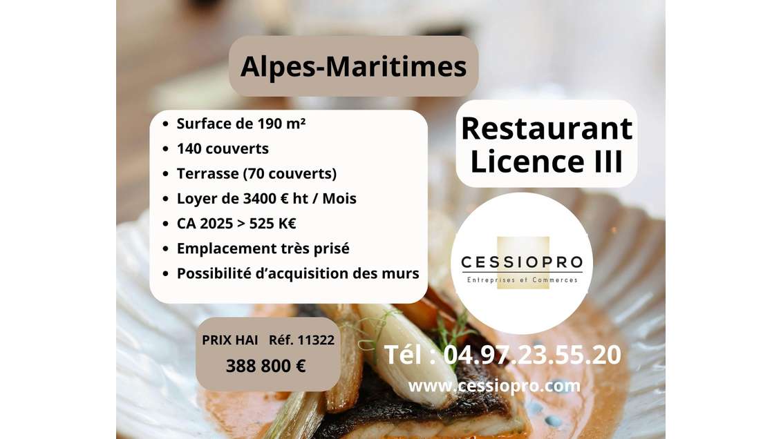 A vendre restaurant lic III Alpes Maritimes
