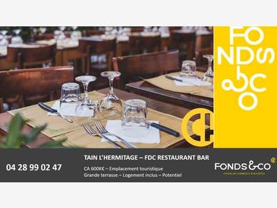 Vente FDC bar restaurant sur Tain l'Hermitage