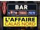 Vente tabac bar FDJ loto terrasse à Calais Nord