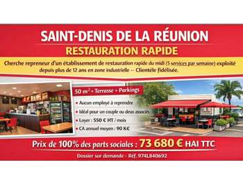 A vendre 100% parts sociales snack Saint Denis