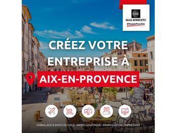 Entreprenez avec Mail Boxes Etc. à Aix-en-Provence