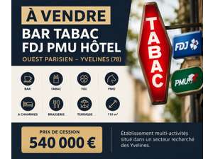 Vente  Bar - Brasserie - Tabac Ouest parisien (78 &agrave; 10min porte maillot)