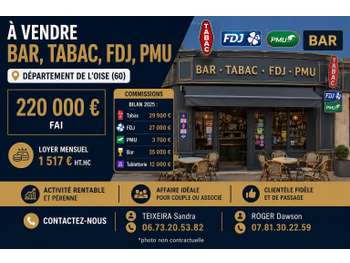 Vente bar tabac FDJ PMU en ville recherchée Oise