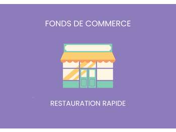 Vente FDC restauration rapide à Annecy