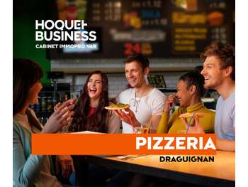 Vente pizzeria artisanale au centre de Draguignan