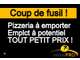 A SAISIR Coup de fusil ! pizzeria à emporter 69009