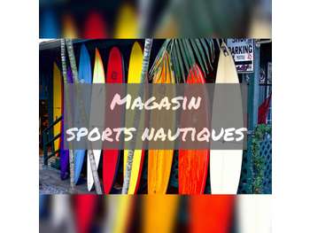 Vente magasin de surf sports nautiques Pont l'Abbé