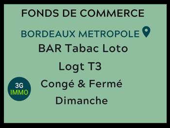 Vente FDC bar tabac loto avec logement à Bordeaux