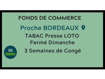 Vente FDC Tabac Presse FDJ agencé à Bordeaux