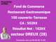 Vente restaurant gastronomique 120m² secteur Dreux