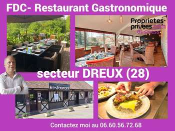 Vente restaurant gastronomique 120m² secteur Dreux
