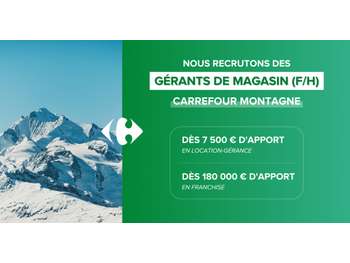 Gérant(e) Carrefour montagne les 2 Alpes f/h