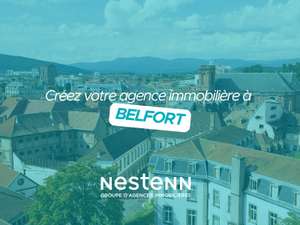Vente  Agence Immobili&egrave;re Belfort