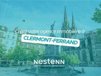 Créez votre agence Nestenn à Clermont-Ferrand