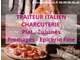 Cède FDC traiteur charcuterie italienne fromage 76