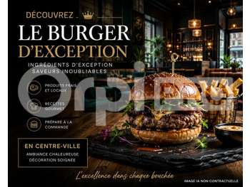 Vente FDC burger haut de gamme secteur prisé