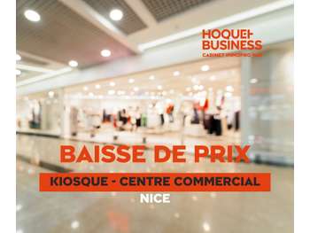 Vente kiosque dans centre commercial Niçois