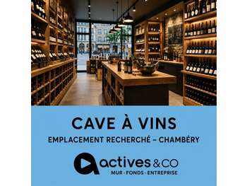 CHAMBÉRY CENTRE  CAVE À VINS À REPRENDRE