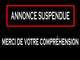 ANNONCE SUSPENDUE