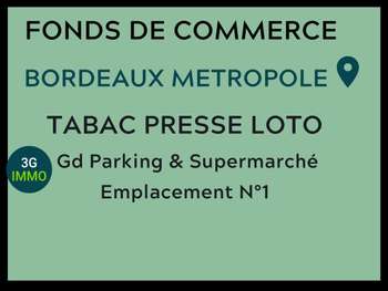 Vente Tabac-Presse-FDJ à Bordeaux