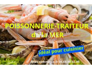 Poissonnerie-traiteur de la mer à vendre dept Eure